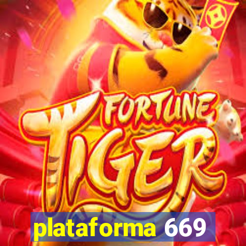 plataforma 669